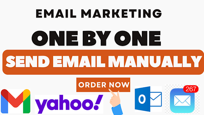 Gig Preview - Manually send emails one by one, bulk emails, email blast, email campaign