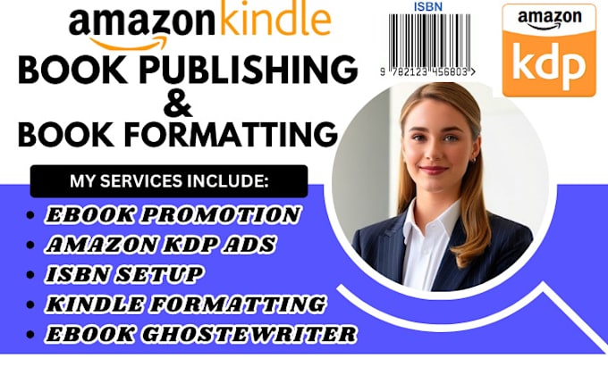 Gig Preview - Do amazon kdp book publishing, isbn, book formatting, ebook promotion, kdp ads