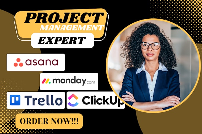 Gig Preview - Be project management on monday crm, clickup, asana, trello, virtual assistant