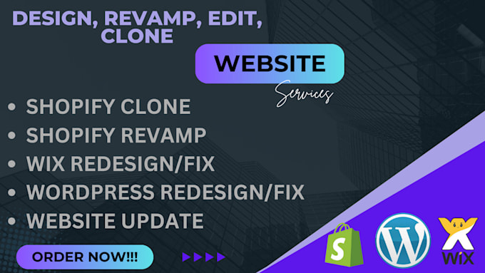 Gig Preview - Design, edit, clone, revamp, wix, wordpress, shopify website or shopify store