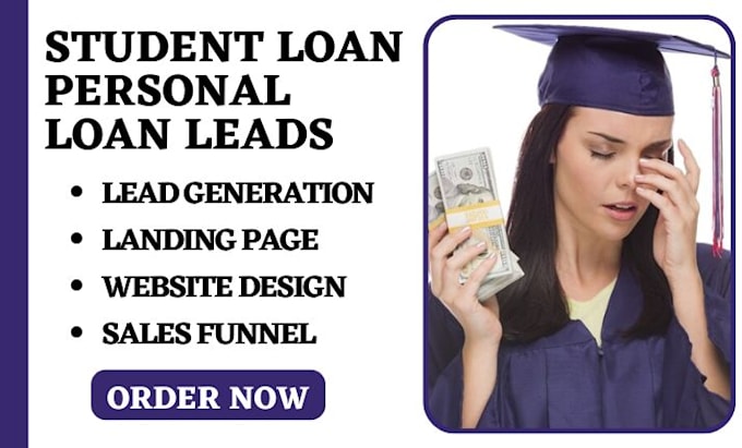 Bestseller - generate student loan leads personal loan business loan landing page salesfunnel