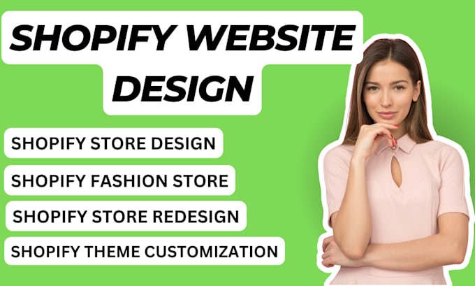 Gig Preview - Shopify store design fashion store with groovi kardone pantic benchy cosmeto dot