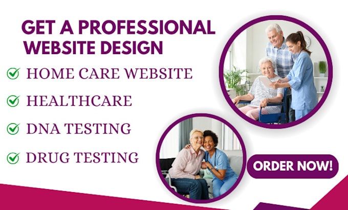 Gig Preview - Design home care website elder care dental home care medical healthcare website