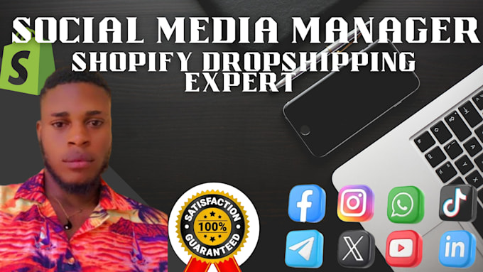 Gig Preview - Be your social media manager and shopify dropshipping expert