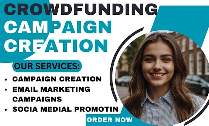 Gig Preview - Do campaign crowdfunding creation for kickstarter, indiegogo gofundme campaign