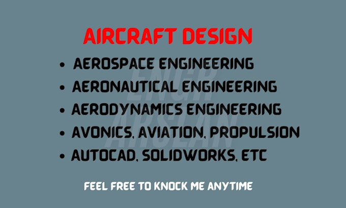 Gig Preview - Do aircraft design, aerospace, aviation, aerodynamics, aeronautical engineering