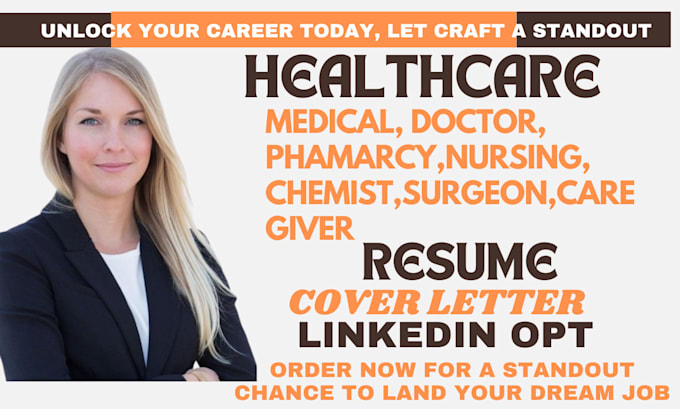 Gig Preview - Write a professional healthcare, medical, pharmacy, doctor and biotech resume