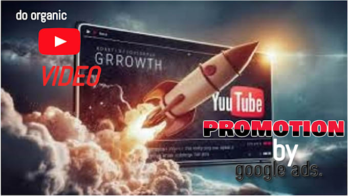 Bestseller - do organic youtube video promotion by google ads