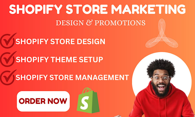 Gig Preview - Do shopify marketing, shopify promotion to manage and boost shopify stores sales