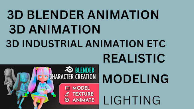 Gig Preview - Create high quality character animation and 3d environment in blender