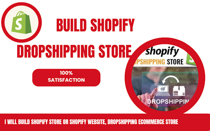 Gig Preview - Build shopify store or shopify website, dropshipping ecommerce store