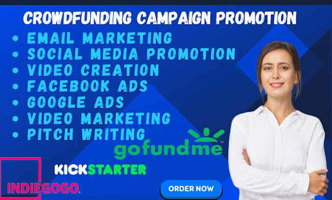 Bestseller - do crowdfunding campaign creation promotion on gofundme indiegogo kickstarter