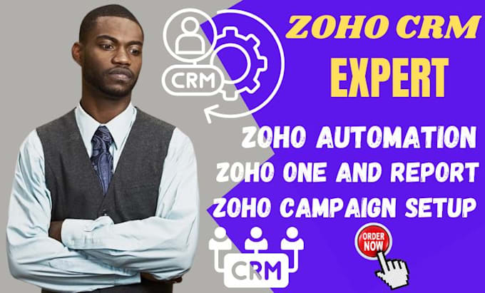 Gig Preview - Be your zoho expert, setup campaign, automation, zoho one and reports