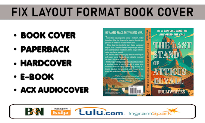 Gig Preview - Format edit layout your book cover for paperback,hardcover and acx