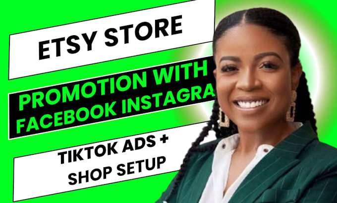 Gig Preview - Do etsy ebay shopify promotion with facebook tiktok instagram shop setup ads seo