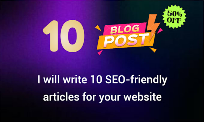 Gig Preview - Write 10 SEO optimized blog posts, website content writer, engaging writing