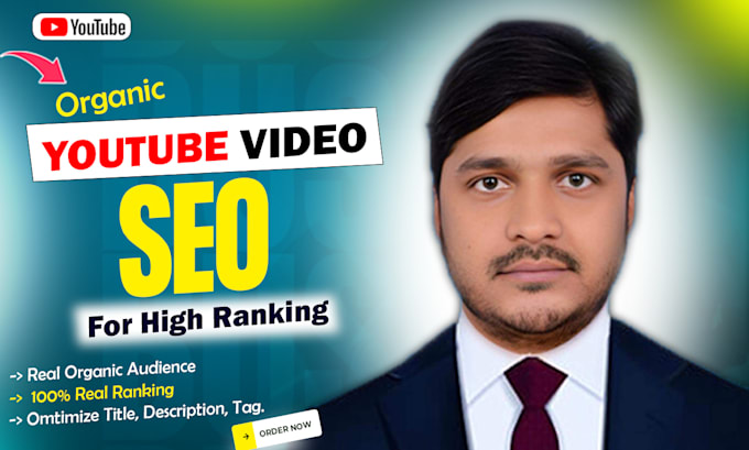 Gig Preview - Optimize youtube video SEO for high ranking