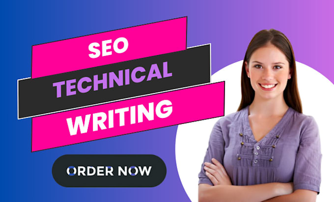 Gig Preview - Do SEO technical writing  for articles, blogs and websites