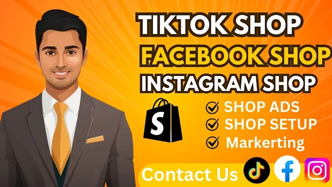 Bestseller - set up tiktok shop, instagram shop, facebook shop, and shopify marketing