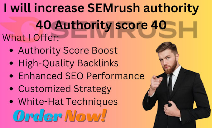 Gig Preview - Increase semrush authority 40 authority score 40