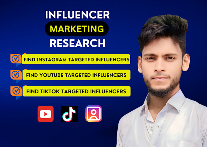 Gig Preview - Find the best youtube, tiktok, and instagram influencers for marketing research