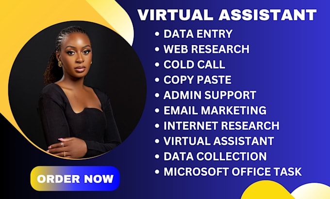 Gig Preview - Be your virtual assistant, web research, data entry, copy paste, data mining