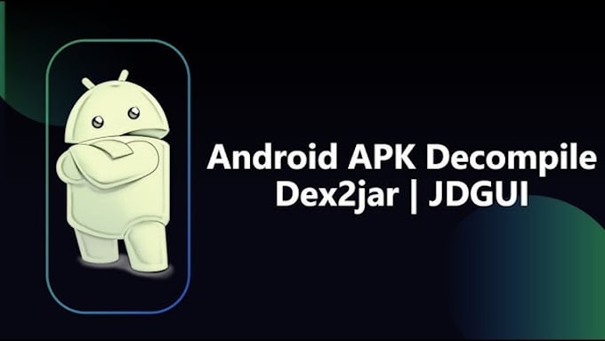 Gig Preview - Decompile android apk source code, reverse engineering, reskin app