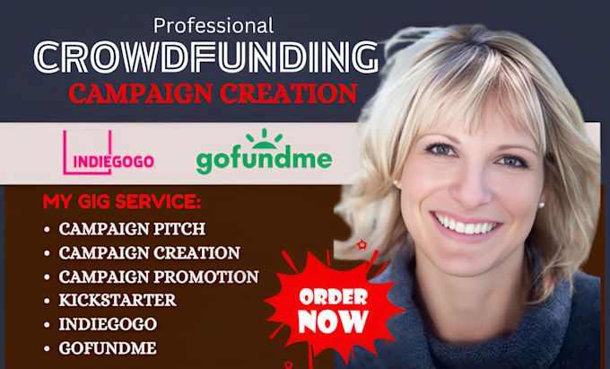 Gig Preview - Do crowdfunding campaign creation campaign promotion kickstarter gofundme