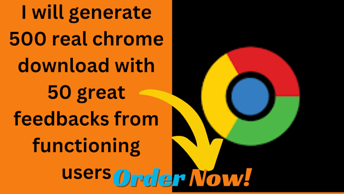 Gig Preview - Do google chrome, real chrome extension downloads, chrome extension promotion