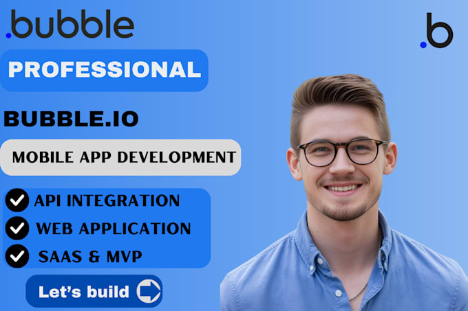 Bestseller - build responsive bubble io web apps, saas platforms, mvps, and API integration