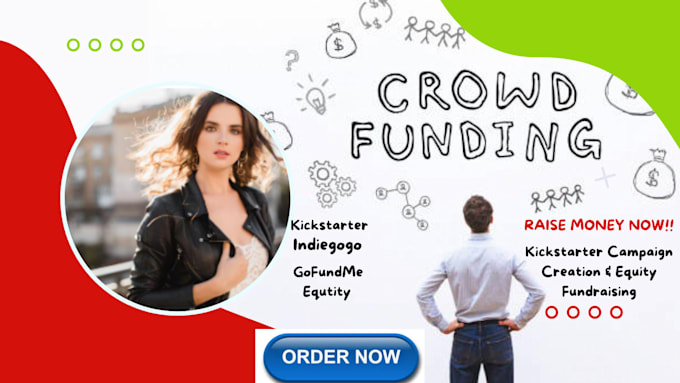 Gig Preview - Do do fundraising crowdfunding campaign creation on kickstarter indiegogo gofund