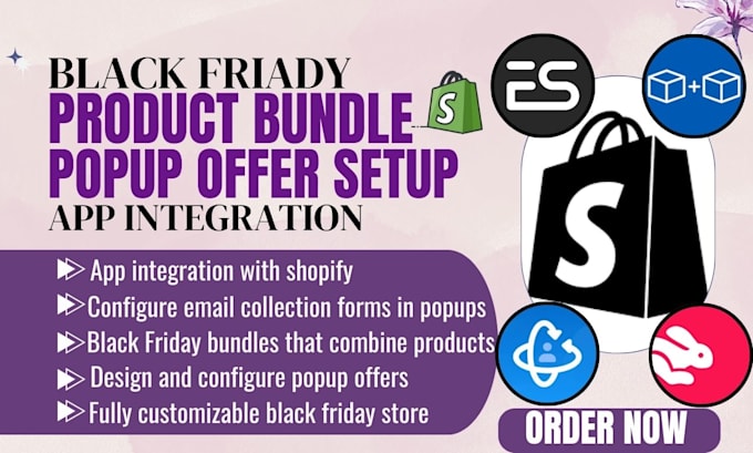 Gig Preview - Setup shopify black friday bundle pop up bundler fast rapi ecommsend toastbar