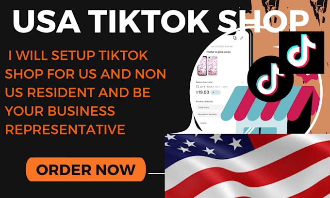 Gig Preview - Setup usa tik tok shop for non usa resident and bebusiness representative