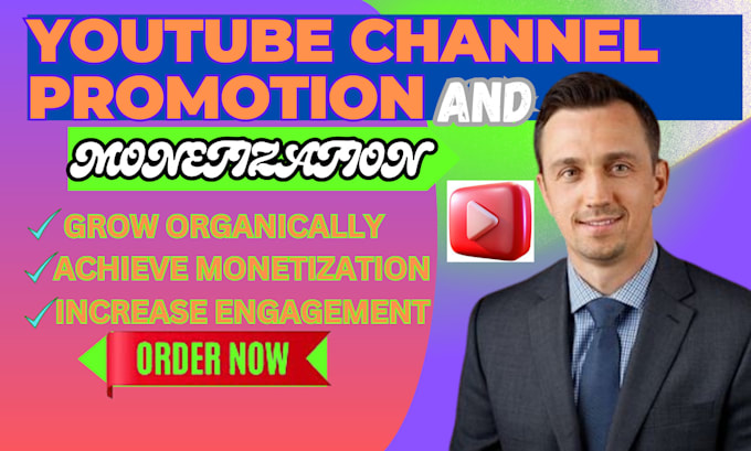 Gig Preview - Do youtube channel promotion to complete monetization and increase engagement