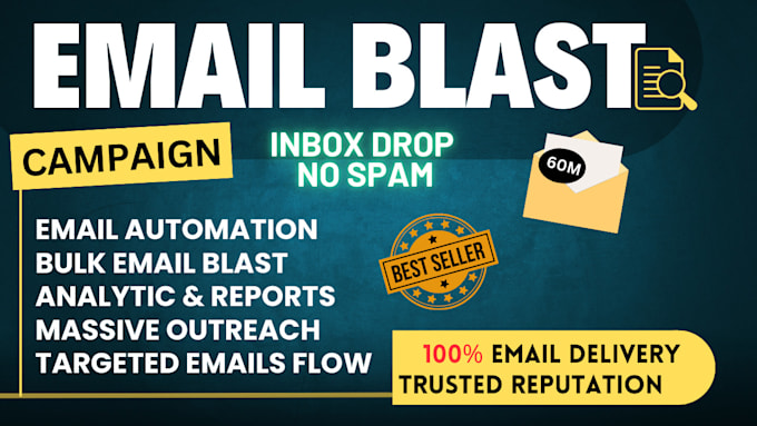 Gig Preview - Send 800 millions bulk email blast, email marketing campaigns to inboxes and SMS