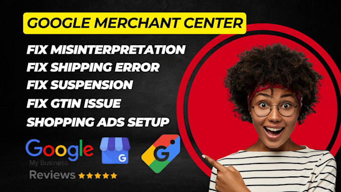 Gig Preview - Fix google merchant center suspension