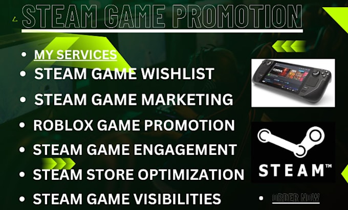 Gig Preview - Do steam game promotion steam game wishlist game promotion steam game marketing