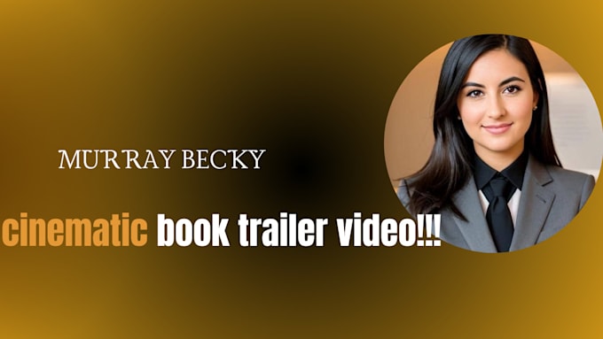 Gig Preview - Create a cinematic and engaging book trailer video to promote your book