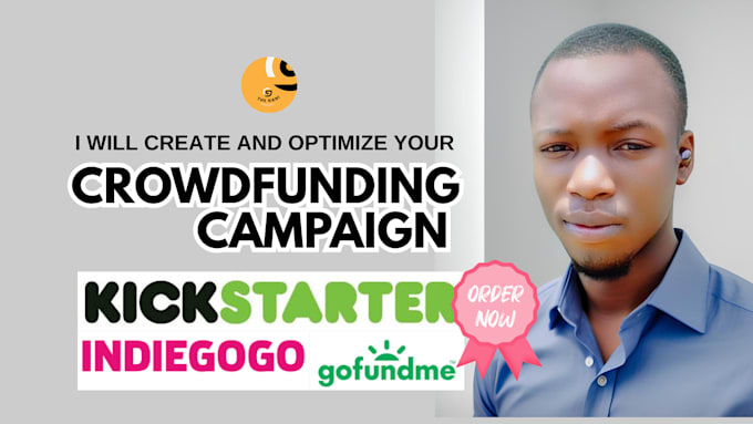 Gig Preview - Do crowdfunding campaign creation and promotion for kickstarter gofundme