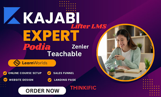 Gig Preview - Setup  kajabi, thinkific, and teachable website designer for online courses