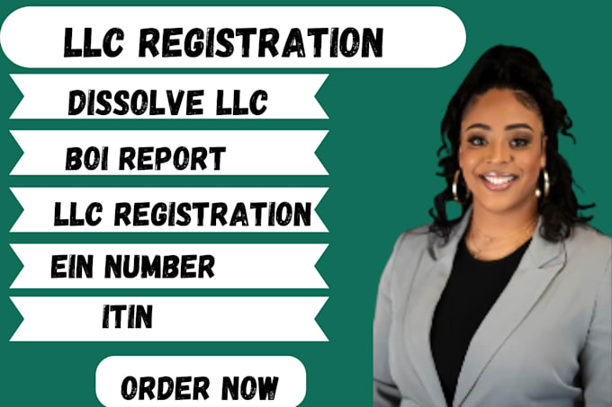 Gig Preview - Dissolve US llc, llc registration, close ein, boi report, itin, obtain ein