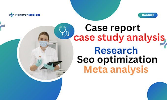 Gig Preview - Do medical case report, resaerch article and case analysis