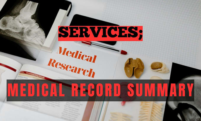 Gig Preview - Do medical records review and prepare medical chronology