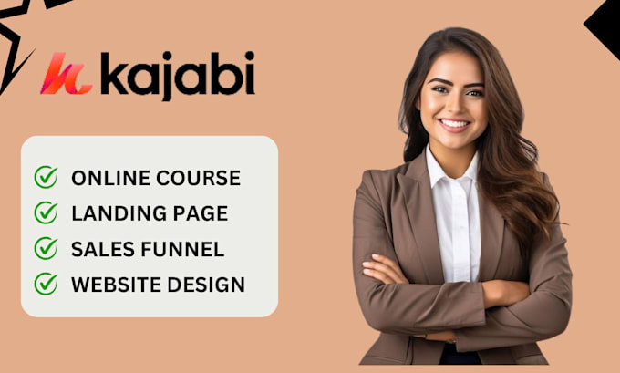 Gig Preview - Setup kajabi online course kajabi website landing page, kajabi sales funnel