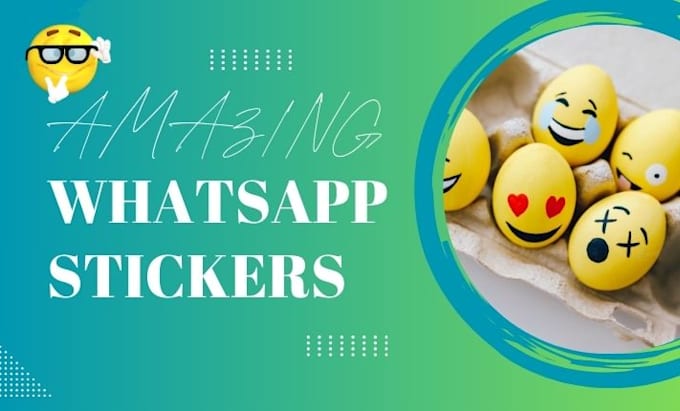 Gig Preview - Professionally design your amazing whatsapp stickers for you