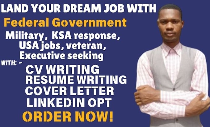 Gig Preview - Write federal resume for USA jobs, executive, government, military, ksa response