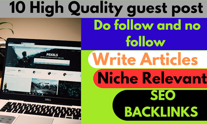 Gig Preview - Publish high da guest post service guest post backlinks write articles