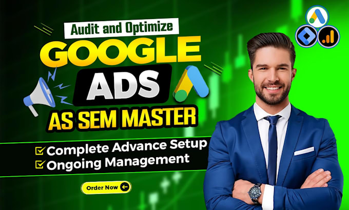 Gig Preview - Audit and optimize google ads adwords search ads ppc campaign as SEM master