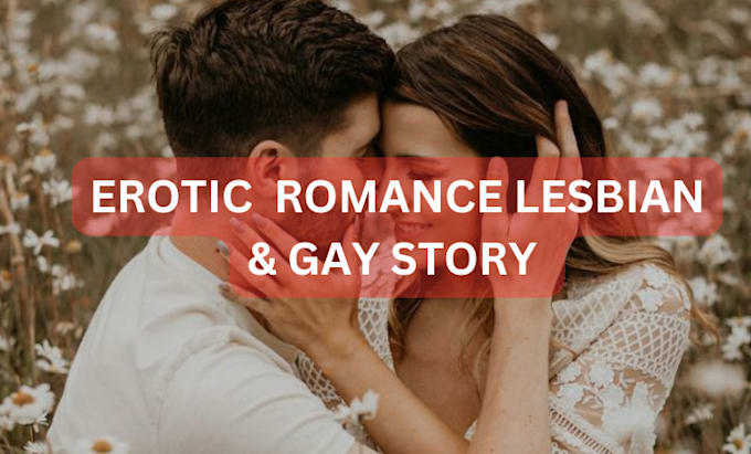 Gig Preview - Write you romance story lesbian and gay story