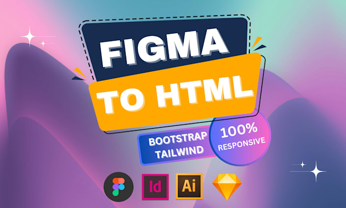 Gig Preview - Convert figma to html, psd to html bootstrap 5 tailwind css